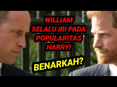 William Selalu Iri Pada Popularitas Harry! Benarkah?