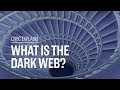 Understanding the Dark Web