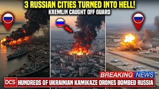 Ukraine Bombed 3 Russian Cities at the Same Time in Single Night! Russians Flee Moscow in Fear!