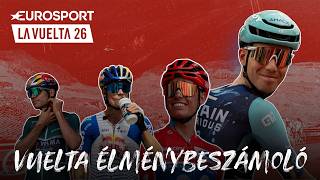 Vuelta 2026 – Ahogy mi láttuk a versenyt a helyszínen
