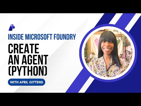 Create an Agent with Microsoft Foundry models (Python)