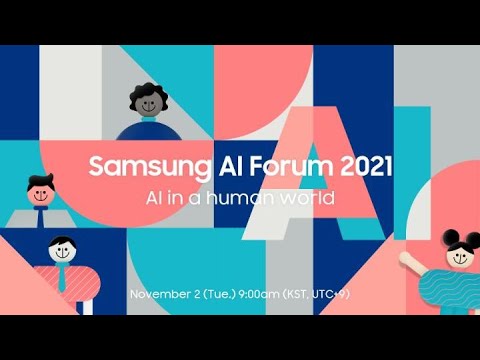 [SAIF 2021] Day 2: AI in a human world | Samsung