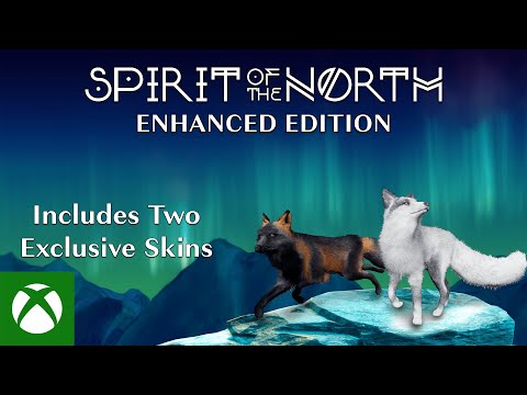 Spirit of the North Enhanced Edition - Launch Trailer