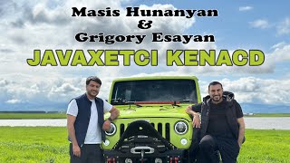 Grigory Esayan & Masis Hunanyan - Javaxetci Kenacd