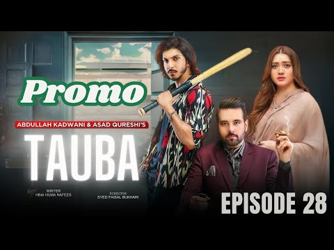 Tauba Episode 28 Promo | #HumaHinaNafees #MikaalZulfiqar