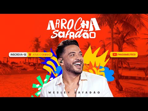 Wesley Safadão - ARROCHA SAFADÃO