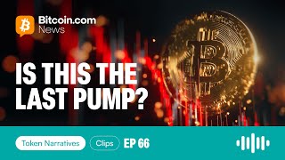 Are We at the Top of the Market Cycle? | Token Narratives Ep. 66