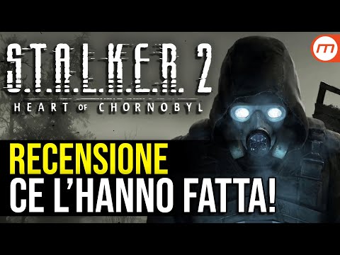 STALKER 2 Heart of Chornobyl - Recensione di un gioco davvero speciale