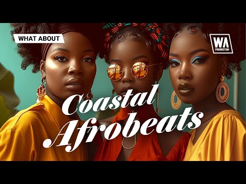 Coastal Afrobeats | Pulsating Drums, Melodic Hooks, Groovy Basslines