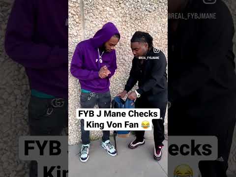 FYB J Mane Checks KING VON fan For Saying NOT FROM 63rd ?
