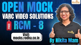 Open(Free) Mock I RCM - 8 I VARC Video Solutions by Nikita Mam!!
