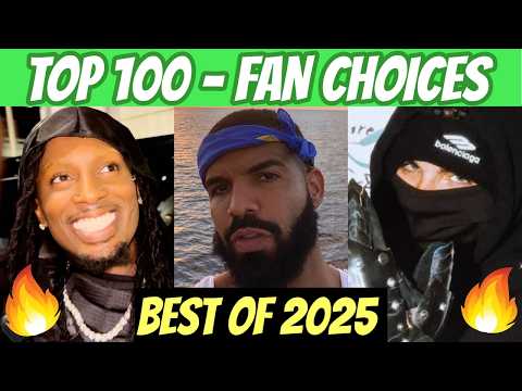 TOP 100 RAP SONGS OF 2025! (FAN CHOICES)