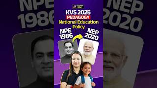 🔴KVS 2025 CDP: National Education Policy | NEP 1986 | NEP 2020 | KVS 2025 Pedagogy #kvs #cdp