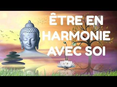 ÊTRE EN HARMONIE AVEC SOI
