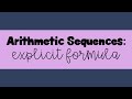 Exploring Explicit Formulas for Arithmetic Sequences