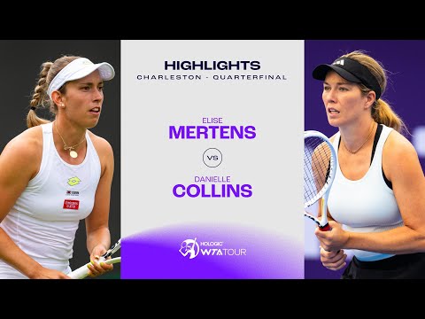 Elise Mertens vs. Danielle Collins | 2024 Charleston Quarterfinal | WTA Match Highlights