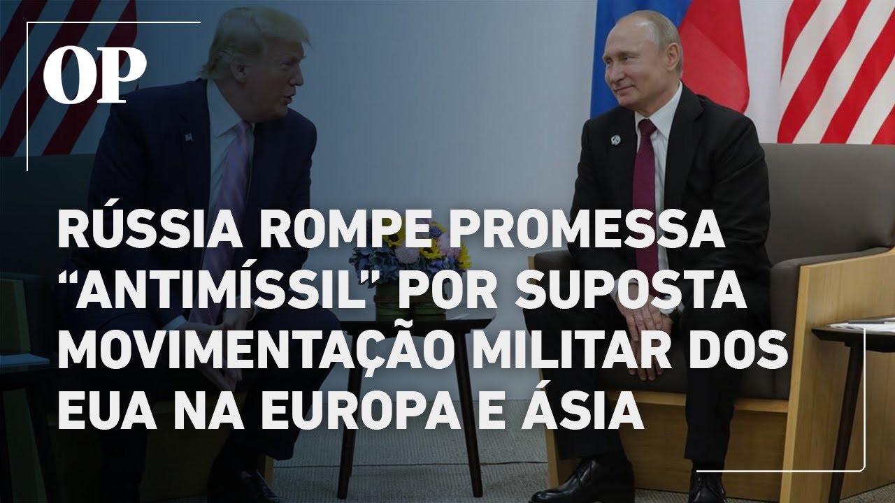 Rússia acusa EUA de instalar mísseis na Europa e abandona promessa militar antimíssil