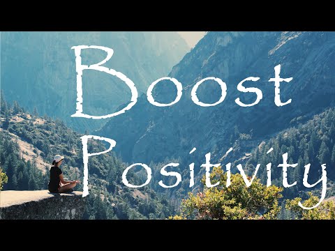 Everyday Ways to Boost Your Positivity