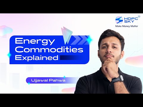 What are Energy Commodities? | Trade in Oil, Natural Gas, & Renewable Energy Commodity | SKY Learn