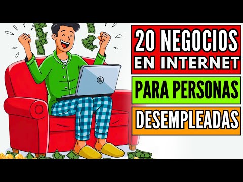 20 Oportunidades ONLINE para personas Sin TRABAJO “Trabaja desde Casa”