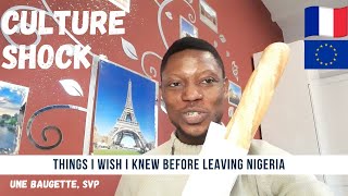EU Culture Shock | Things I wish I knew before leaving Nigeria | French Baguette Addiction