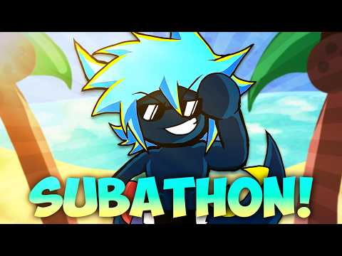 🔴 THE FINALE OF THE SUMMER SUBATHON...