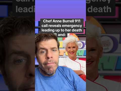 Chef Anne Burrell 911 Call Reveals Emergency Leading Up To Her Death And: