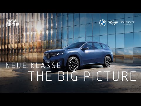 Neue Klasse: Chapter 1 – The Big Picture