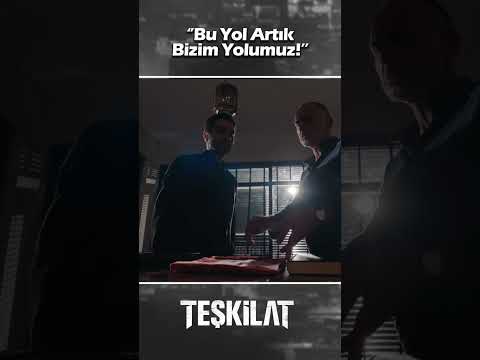 ''Bu Yol Artık Bizim Yolumuz!'' 📌 Teşkilat 52. Bölüm #shorts