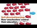 Unschooling and Self-Directed Learning