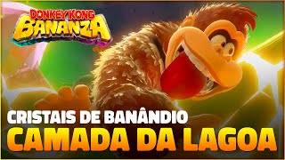 DONKEY KONG BANANZA - Todos os CRISTAIS DE BANÂNDIO em CAMADA DA LAGOA