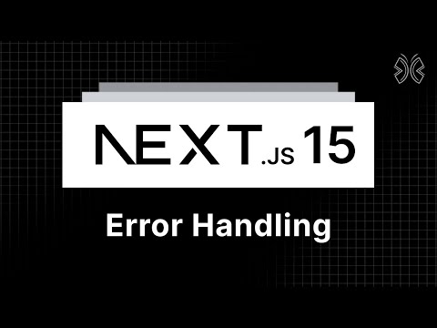 Next.js 15 Tutorial - 25 - Error Handling