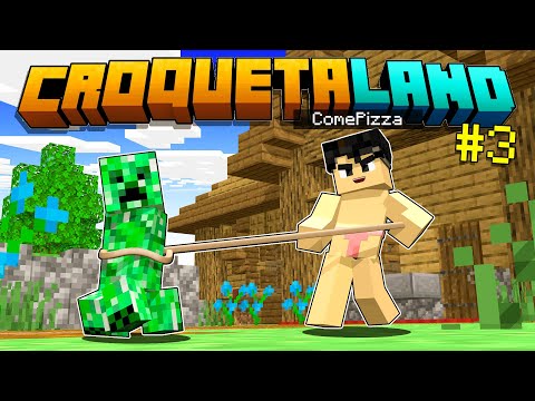 Sabías que los CREEPERS EXPLOTAN? 😂 Minecraft CroquetaLand Cap3🔥