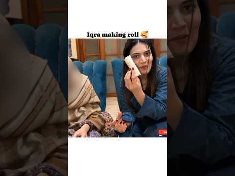 Iqra making roll 🥰|Viral shorts|Sisterology|Fatima faisal|Hira faisal