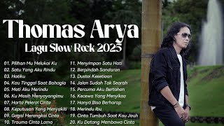 Kumpulan Lagu Terbaik Thomas Arya 2025