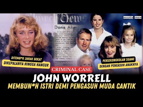 TRAGIS !! SUAMI HABISI ISTRI DEMI KABUR DENGAN PENGASUH MUDA CANTIK • KISAH JOHN & DORIS WORRELL