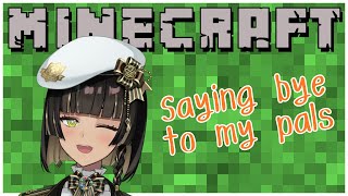 [MINECRAFT COLLAB] A quick goodbye!