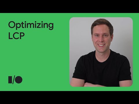 A deep dive into optimizing LCP