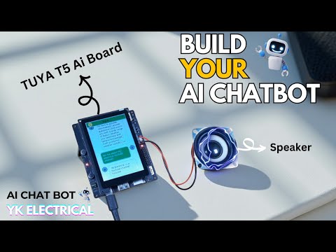 Build your own Ai chat bot with TUYA T5 Ai board | How to make a simple chatbot