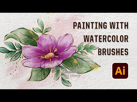 Watercolor Painting in Adobe Illustrator – How to Draw flowers and leaves with Vector Brushes