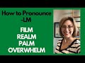 Pronunciation of L and M Sounds