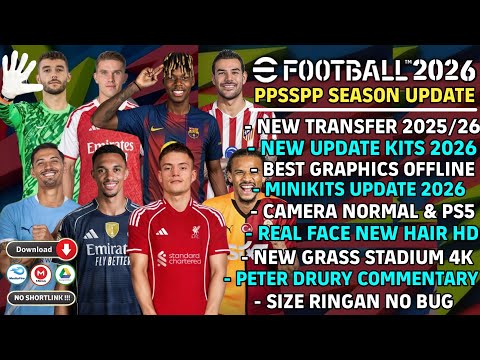 eFootball PES 2026 PPSSPP Android Offline New Update Transfer & Kits 2025/26 Season 4K Graphics HD
