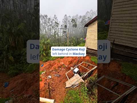 Damage Cyclone Koji left in Mackay