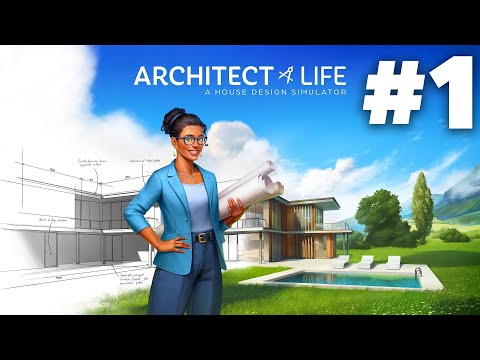 ARCHITECT LIFE A HOUSE DESIGN SIMULATOR Gameplay Walkthrough Part 1 - DEMO