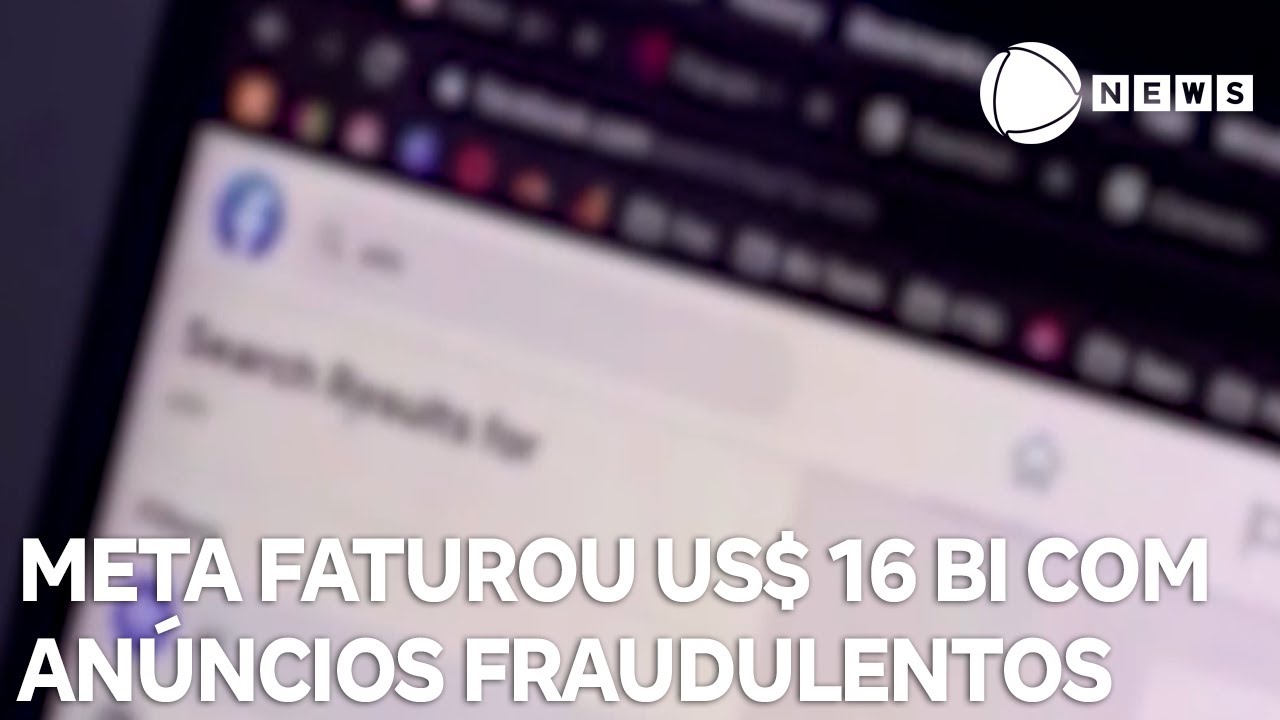 Meta projetou faturar US$ 16 bilhões com anúncios fraudulentos TV Online Meta projetou faturar US$ 16 bilhões com anúncios fraudulentos