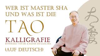 Wer ist Dr. & Master Sha? Einblicke in seine Arbeit und Tao Kalligrafie Ausstellung in China (2017)