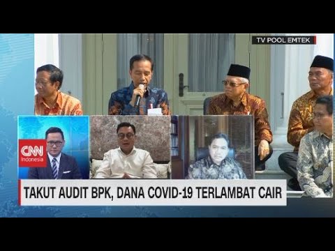 Takut Audit BPK, Dana Covid-19 Terlambat Cair