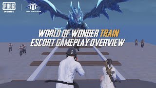 PUBG MOBILE | World of Wonder Train Escort Preview