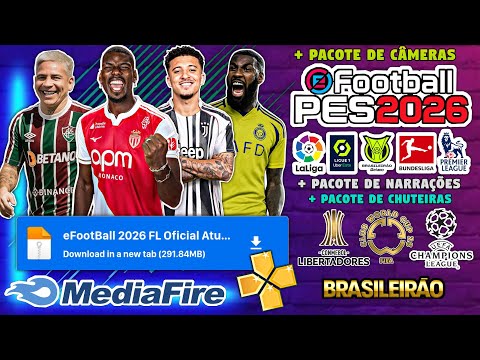 ✅ eFootBall PES 2026 PPSSPP/ANDROID Download MEDIAFIRE LINK DIRETO Gráficos HD Offline Atualizado