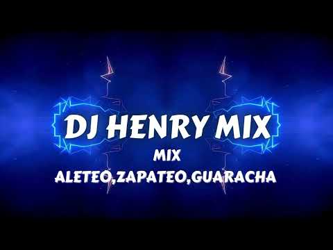 MIX ALETEO, ZAPATEO, GUARACHA ✘ DJ HENRY MIX